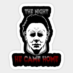 The night he came home Sticker